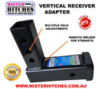 MISTER HITCHES Vertical Receiver Adaptor (MHVRA)